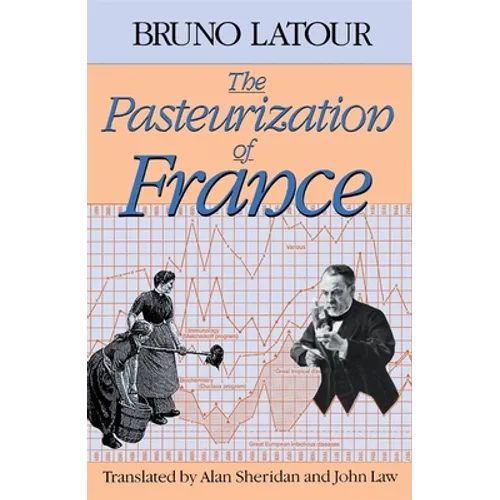 The Pasteurization of France