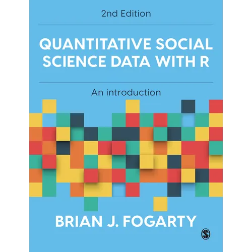 Quantitative Social Science Data with R: An Introduction