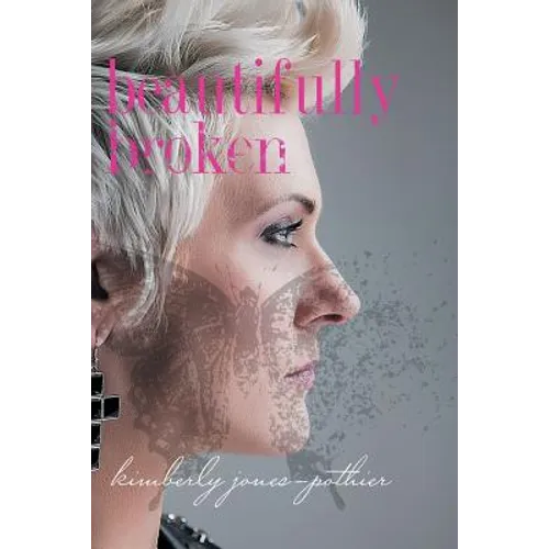 Beautifully Broken