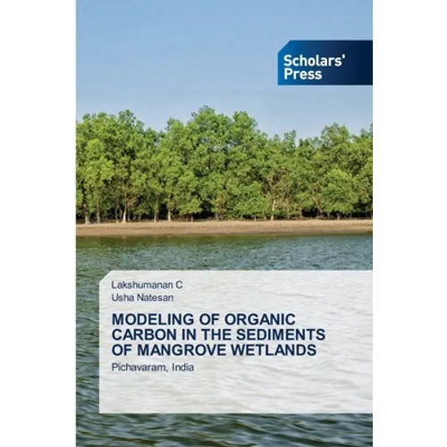Modeling of Organic Carbon in the Sediments of Mangrove Wetlands