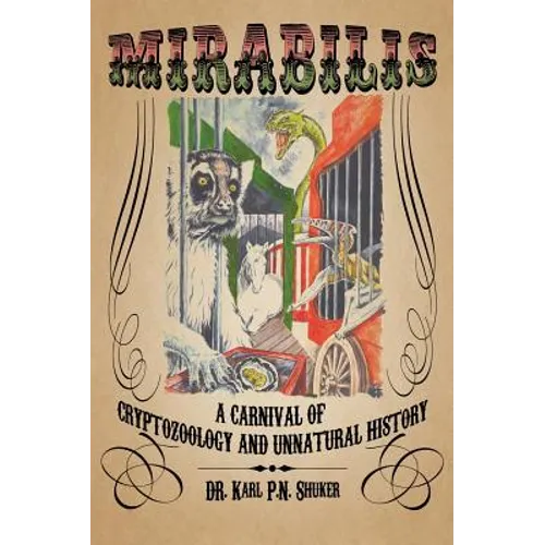 Mirabilis: A Carnival of Cryptozoology and Unnatural History