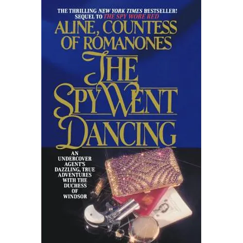 The Spy Went Dancing