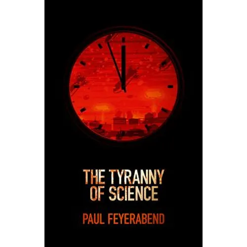 The Tyranny of Science