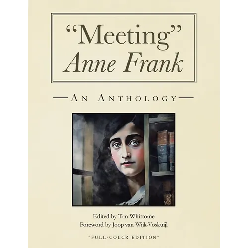 "Meeting" Anne Frank: An Anthology