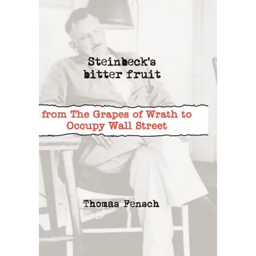 Steinbeck's Bitter Fruit
