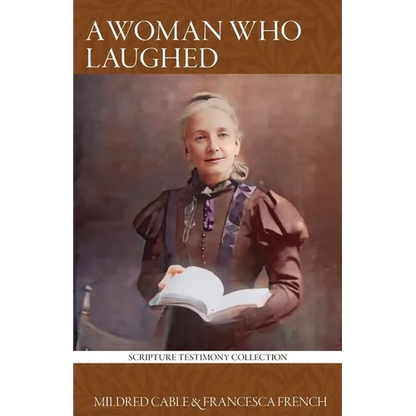 A Woman Who Laughed: Henrietta Soltau Who Laughed at Impossibilities, and Cried: 'It Shall Be Done' - Paperback