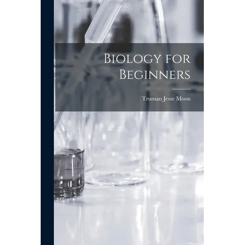 Biology for Beginners