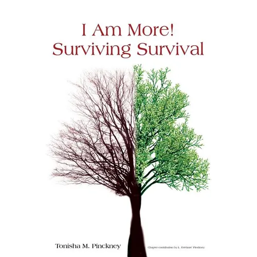 "I Am More!" - Surviving Survival