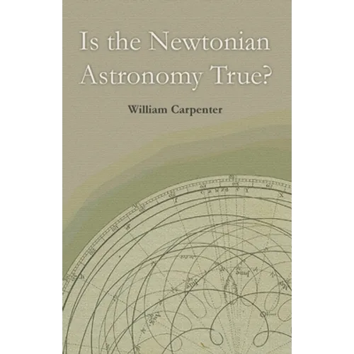 Is the Newtonian Astronomy True?