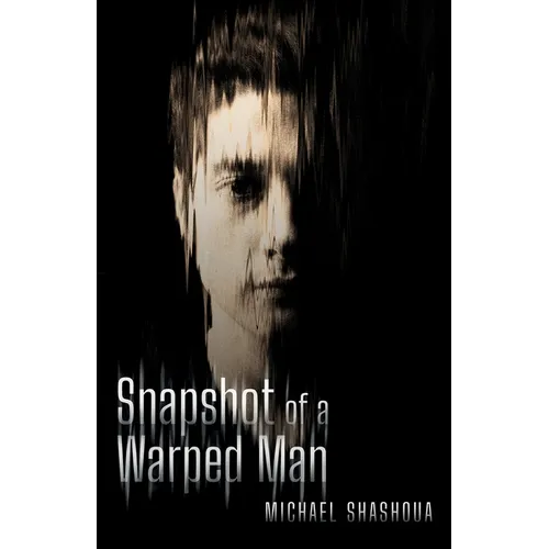 Snapshot Of A Warped Man