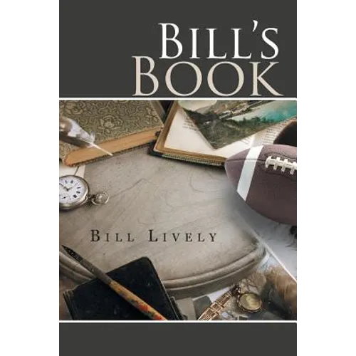 Bill's Book: A Memoir