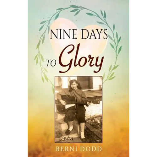 Nine Days to Glory