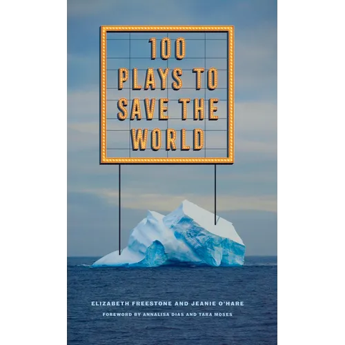 100 Plays to Save the World