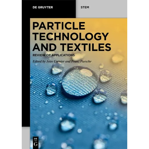 Particle Technology and Textiles: Review of Applications