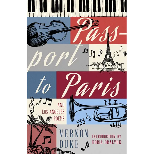 Passport to Paris and Los Angeles Poems