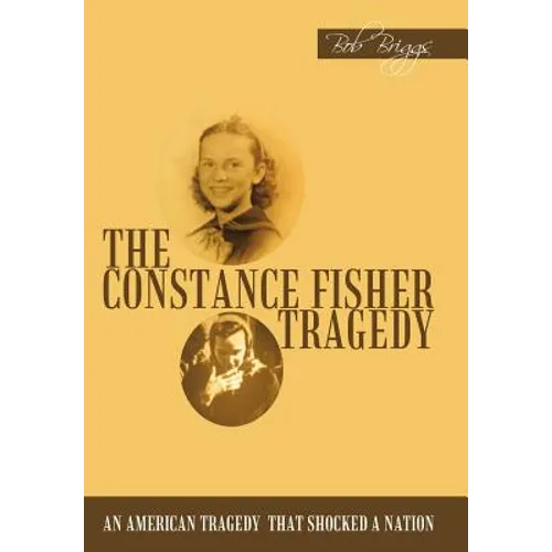 The Constance Fisher Tragedy