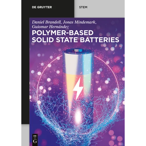 Polymer-Based Solid State Batteries