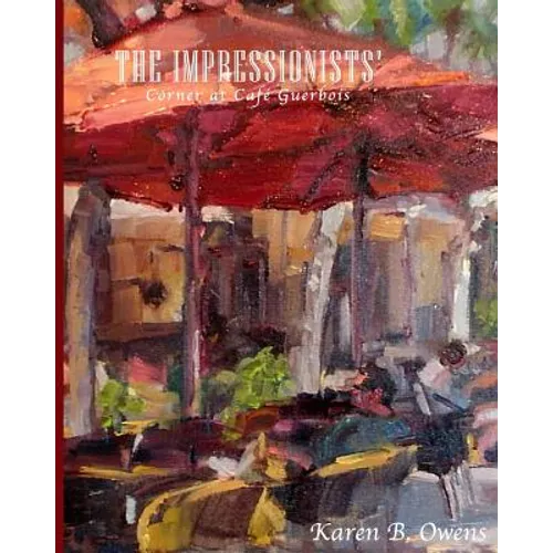 The Impressionists' Corner at Café Guerbois