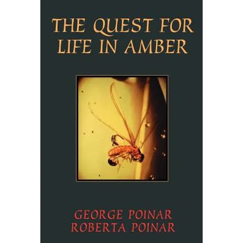 Quest for Life in Amber