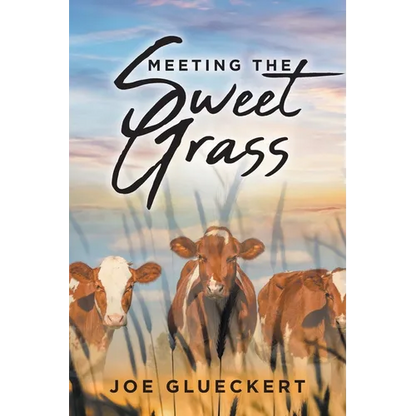 Meeting the Sweet Grass