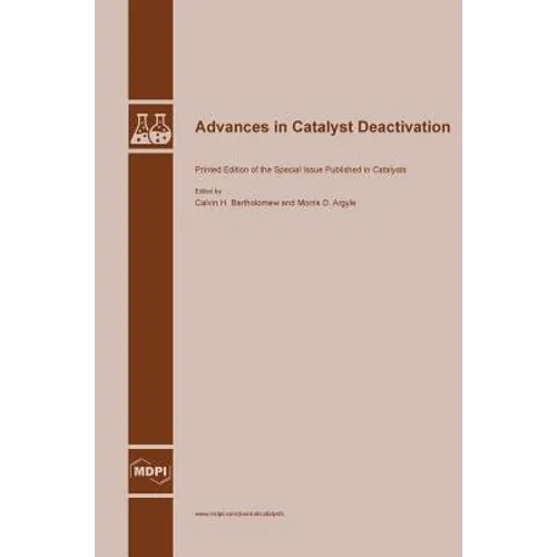 Advances in Catalyst Deactivation