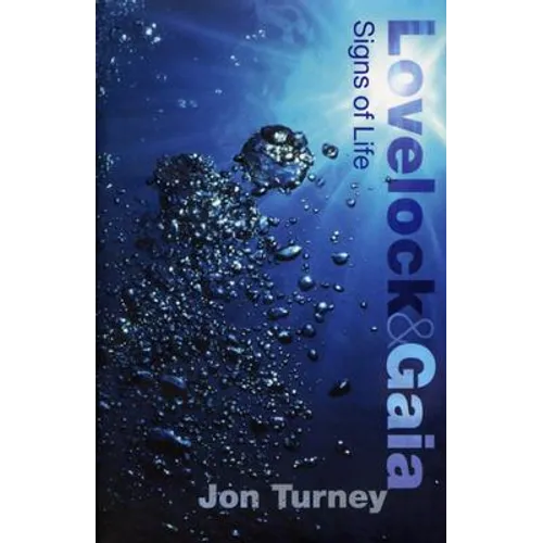 Lovelock and Gaia: Signs of Life