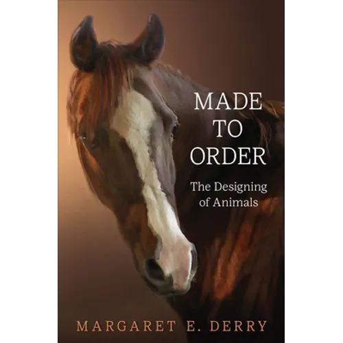 Made to Order: The Designing of Animals
