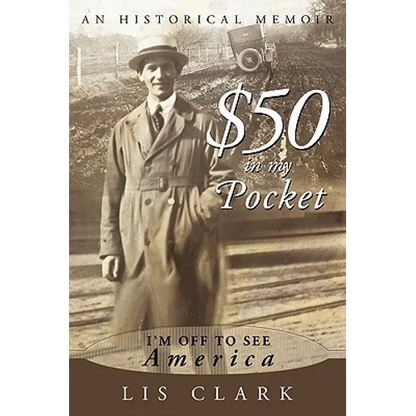 $50 in My Pocket: I'm Off to See America - Hardcover