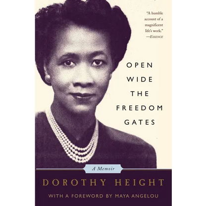 Open Wide the Freedom Gates: A Memoir
