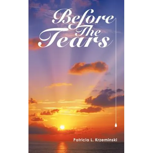 Before the Tears