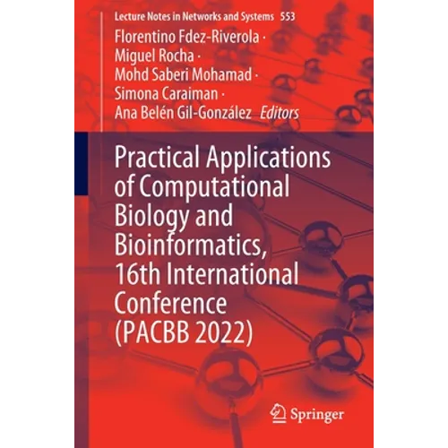 Practical Applications of Computational Biology and Bioinformatics, 16th International Conference (Pacbb 2022)