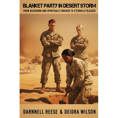 Blanket Party in Desert Storm