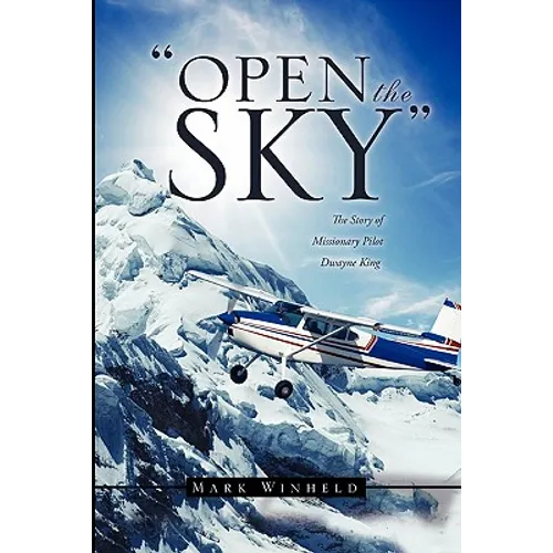 "Open the Sky"