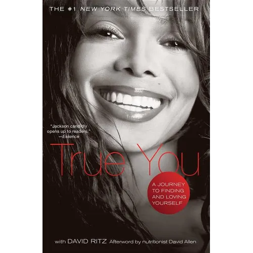 True You: A Journey to Finding and Loving Yourself