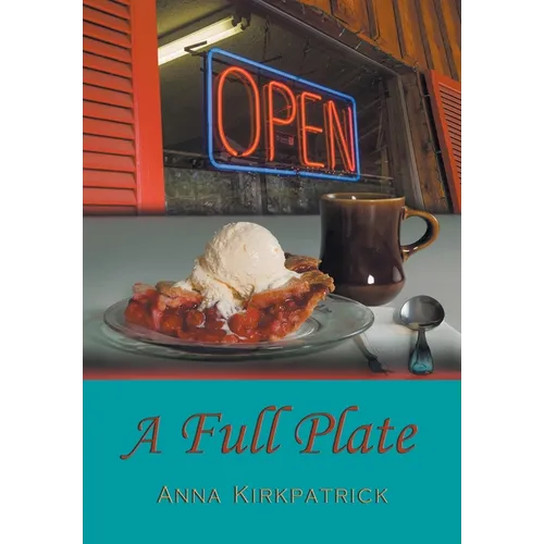 A Full Plate - Hardcover