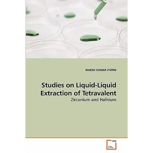 Studies on Liquid-Liquid Extraction of Tetravalent