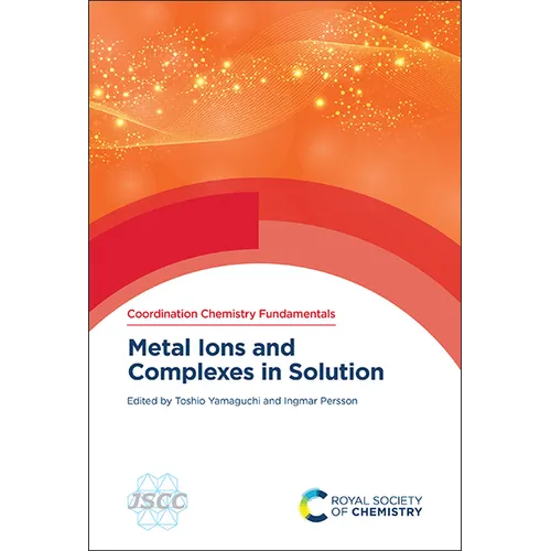Metal Ions and Complexes in Solution