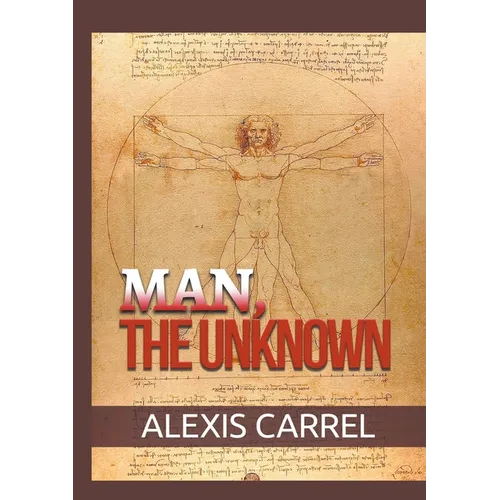 Man, the Unknown