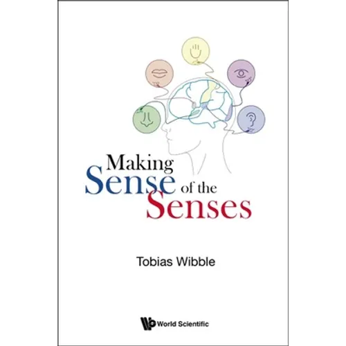 Making Sense of the Senses