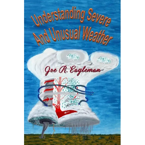 Understanding Severe and Unusual Weather