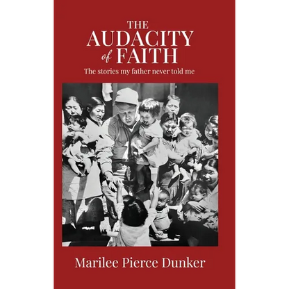 The Audacity of Faith: The stories my father never told me - Hardcover