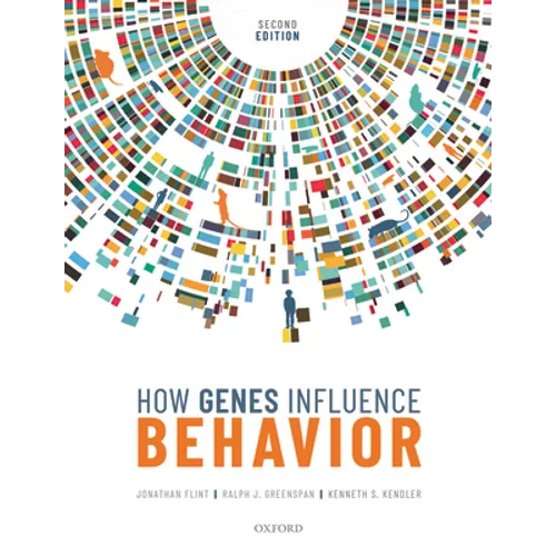 How Genes Influence Behavior 2e