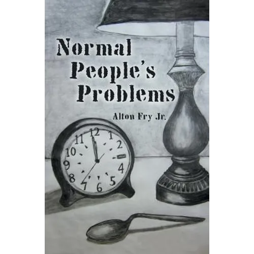 Normal People's Problems