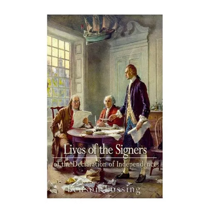 Lives of Signers of the Declaration of Independence - Paperback