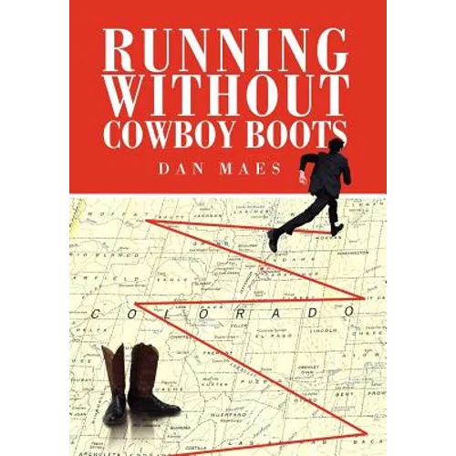 Running Without Cowboy Boots