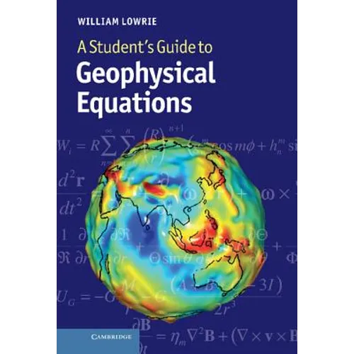 A Student's Guide to Geophysical Equations