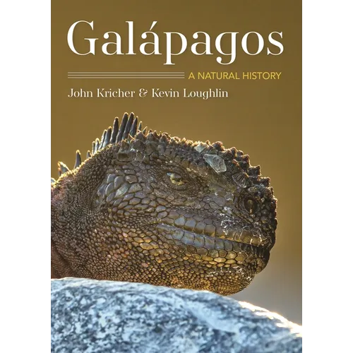 Galápagos: A Natural History Second Edition