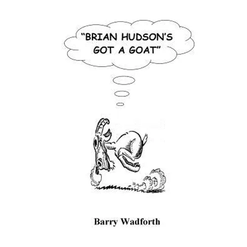 Brian Hudson's Got a Goat