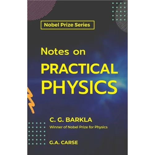 Notes on Practical Physics