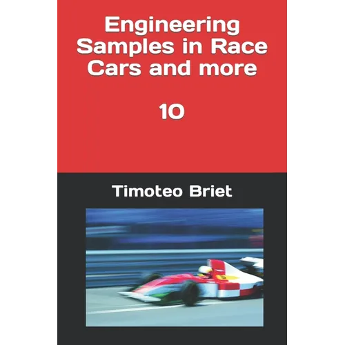 Engineering Samples in Race Cars and more - 10
